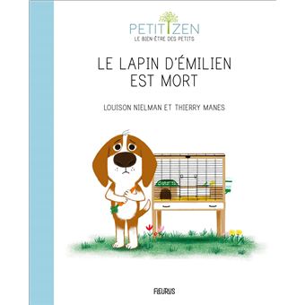Le lapin d'Emilien est mort