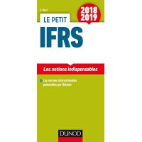 Le petit IFRS 2018/2019 - 10e éd. - Les notions indispensables