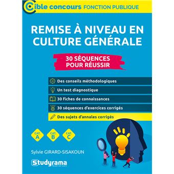 Remise à niveau en culture générale (Catégories A, B et C)