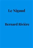 Le Nigaud