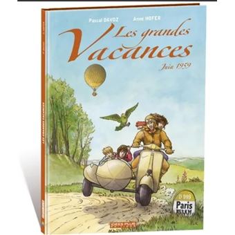 Les grandes vacances