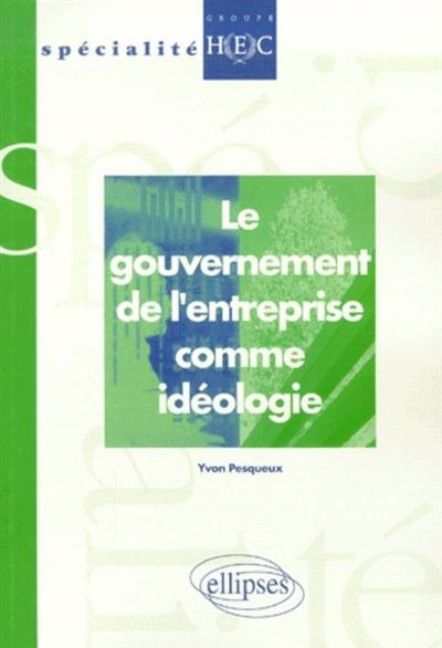 Le gouvernement d'entreprise