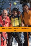 Marc Batard, l'Everest en partage - Tome 2