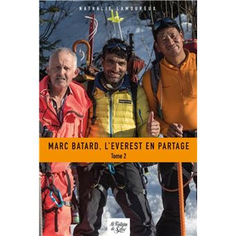 Marc Batard, l'Everest en partage - Tome 2