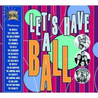 The essential doo wop - Let's have a ball