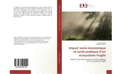 Impact socio-economique et sante publique d'un ecosysteme fragile