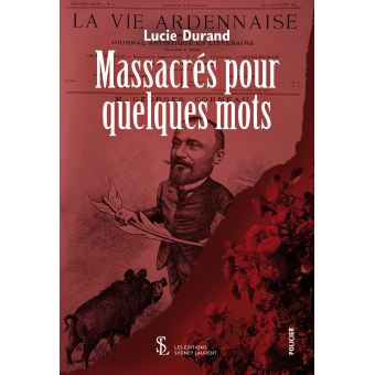 Massacrés pour quelques mots
