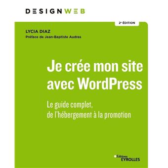 Je crée mon site avec WordPress