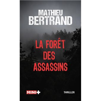 La fôret des assassins