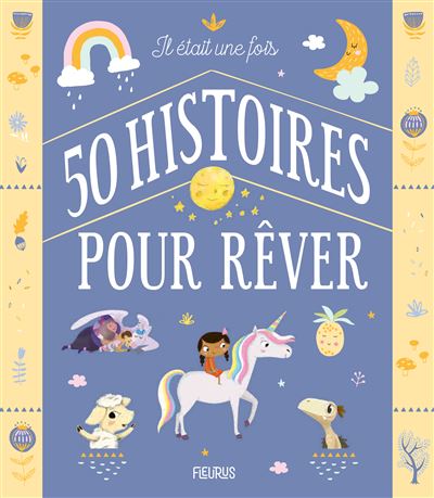 Il était une fois 50 histoires pour rêver -  Collectif - cartonné