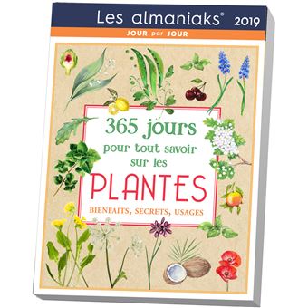 CALENDRIER ALMANIAK SECRETS DE PLANTES 2023 : 1 CONSEIL PAR JOUR