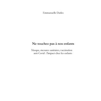Ne touchez pas à nos enfants