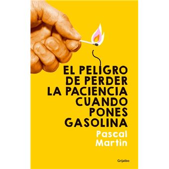 El peligro de perder la paciencia cuando pones gasolina - 1