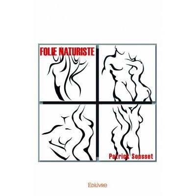 Folie naturiste