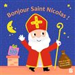 Bonjour Saint Nicolas (Livre d'autocollants pour les petits)
