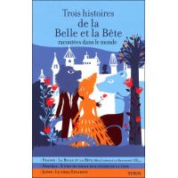 Trois hist la belle et la bete