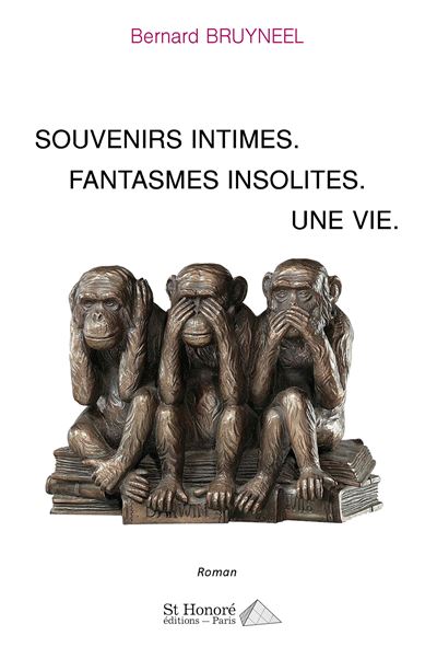 Souvenirs intimes, fantasmes insolites
