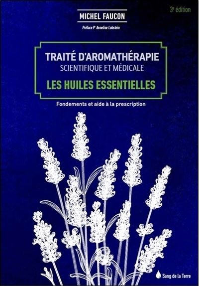 Livre Huiles Essentielles Chémotypées Aromathérapie scientifique