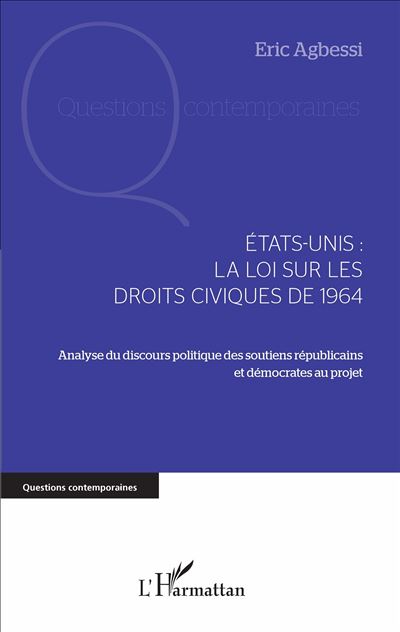Etats-Unis, la loi sur les droits civiques de 1964