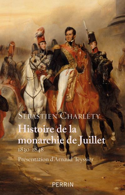 Histoire de la Monarchie de Juillet