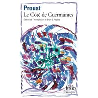 À la recherche du temps perdu III - Le Côté de Guermantes