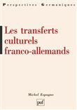 Les transferts culturels franco-allemands