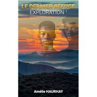 Le Dernier Refuge, tome 1