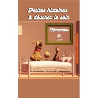 Petites histoires à dévorer le soir