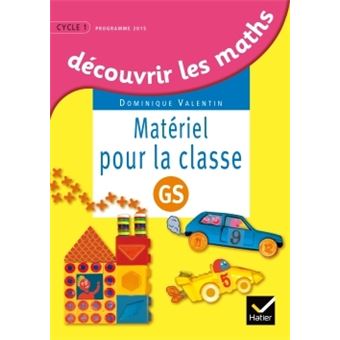 Découvrir les mathématiques Grande Section éd. 2015 - Matériel pour la ...
