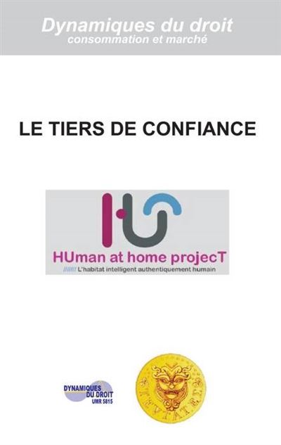 Le tiers de confiance