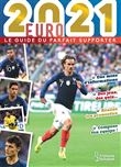 Euro 2021, mon cahier du supporter des bleus