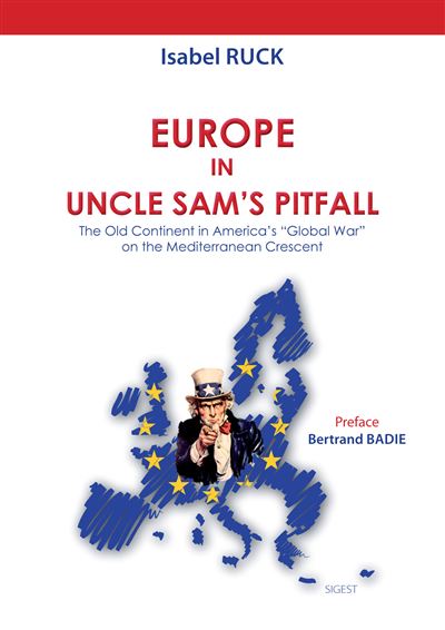 Europe in Uncle Sam’s pitfall - Isabel Ruck - broché