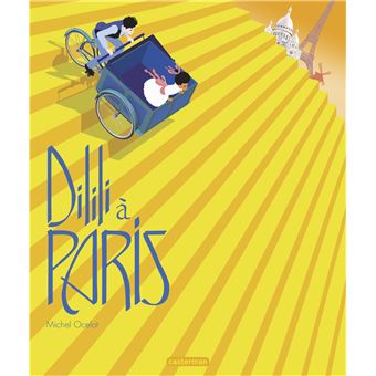  Dilili   Paris  Petit album cartonn  Michel Ocelot 