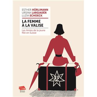 LA FEMME DE LA VALISE