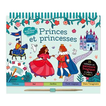 Mes blocs-notes créatifs - princes et princesses