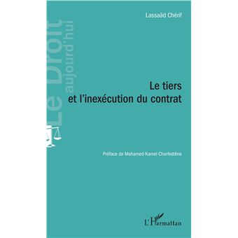 Le tiers et l'inexécution du contrat
