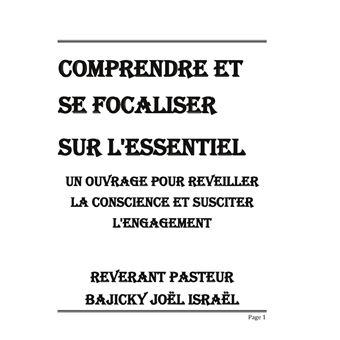 Comprendre et se focaliser sur l'essentiel