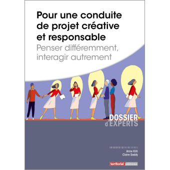 Pour une conduite de projet créative et responsable