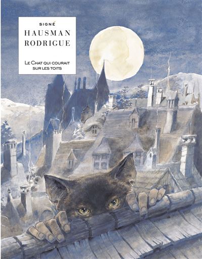 Le chat qui courait sur les toits - LE CHAT QUI COURAIT SUR LES TOITS