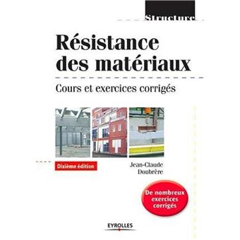 Resistance des materiaux crs & exe corriges Cours et exercices corriges ...