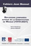 Réflexions comparées autour de la Constitution de Weimar (1919-2021)