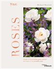 Roses - Guide d'inspiration pour choisir ses roses et en prendre soin