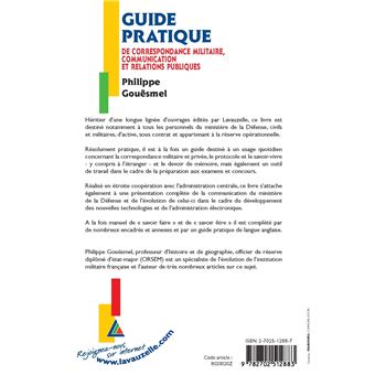 Guide pratique de correspondance militaire, communication et relations publiques