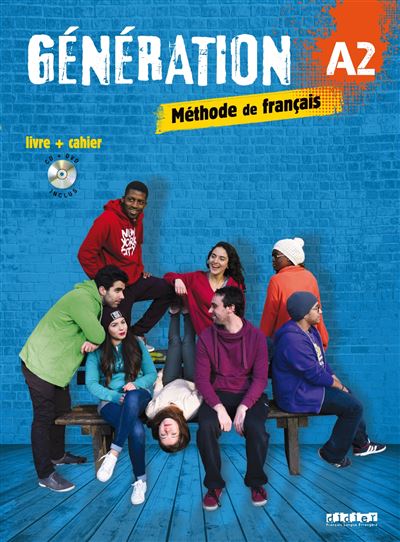 Génération 2 Méthode de français niveau A2