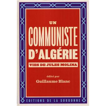 Un communiste d'Algérie.