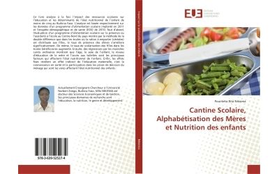Cantine Scolaire, Alphabétisation des Mères et Nutrition des enfants