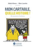 Mon cartable quelle histoire !