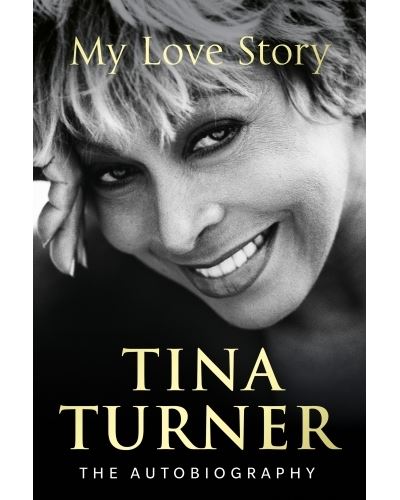 My Love Story Poche Tina Turner Achat Livre Ou Ebook Fnac