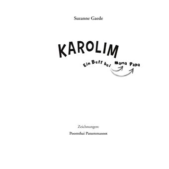 KAROLIM: ein Bett bei Mama - ein Bett bei Papa