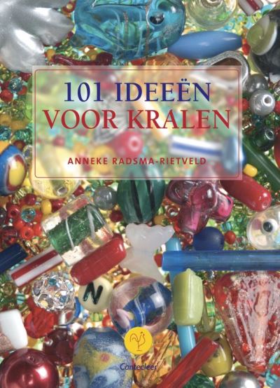 101 ideeen voor kralen broché radsma rietveld a h raaymakers e